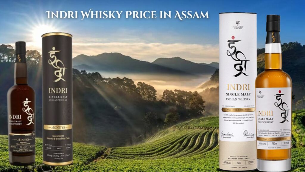 Indri Whisky Price in Assam