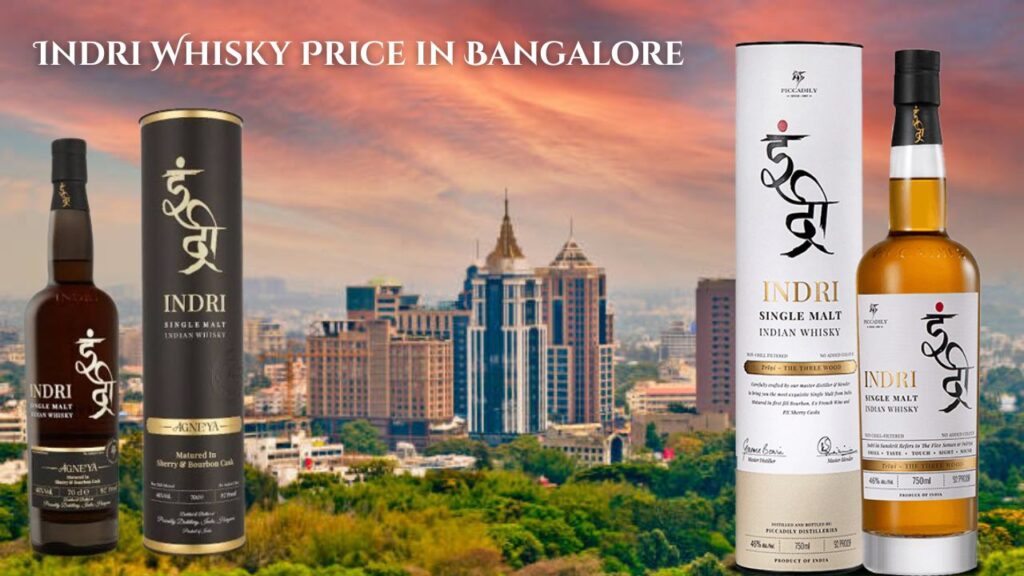 Indri Whisky Price in Bangalore