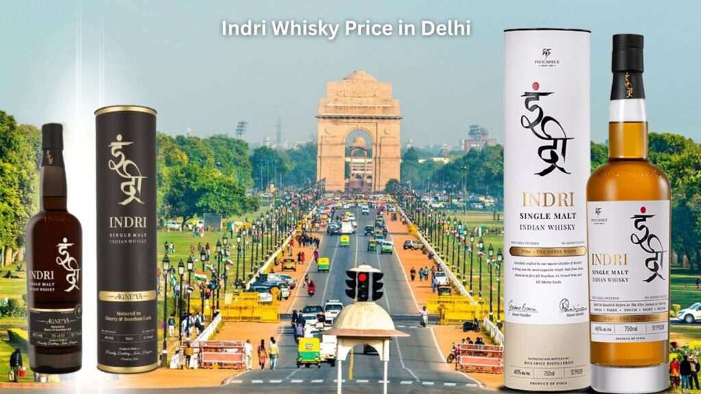 Indri Whisky Price in Delhi